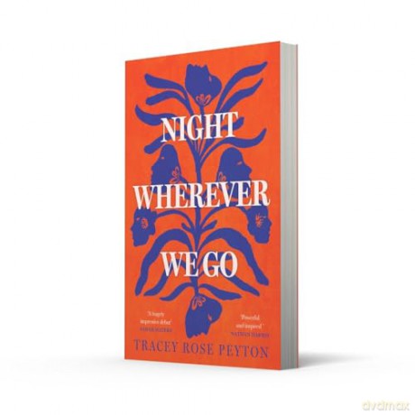 Night Wherever We Go - Tracey Rose Peyton [KSIĄŻKA]
