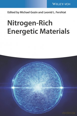 Nitrogen-Rich Energetic Materials - Michael Gozin [KSIĄŻKA]