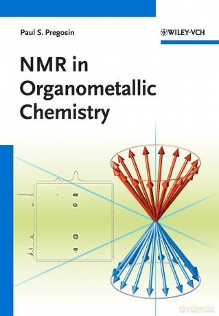 NMR in Organometallic Chemistry - Paul S. Pregosin [KSIĄŻKA]