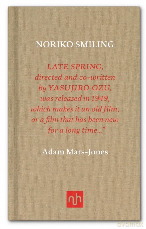 Noriko Smiling - Adam Mars-Jones [KSIĄŻKA]
