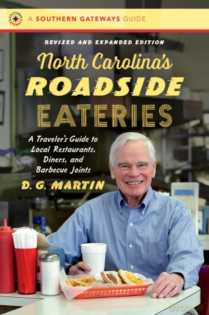 North Carolina's Roadside Eateries: A Traveler's Guide to Local Restaurants, Diners, and Barbecue Joints (Southern Gateways Guides) [KSIĄŻKA]