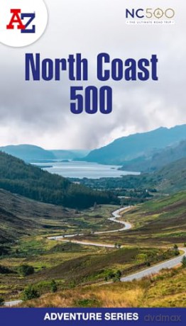 North Coast 500: Plan your next adventure with A-Z (A -Z Adventure Series) - A-Z Maps [KSIĄŻKA]