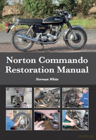 Norton Commando Restoration Manual - Norman White [KSIĄŻKA]