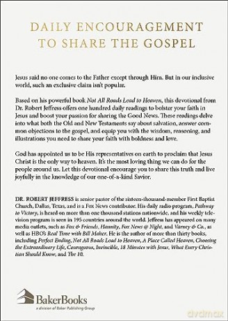 Not All Roads Lead to Heaven Devotional: 100 Daily Readings about Our Only Hope for Eternal Life - Dr. Robert Jeffress [KSIĄŻKA]