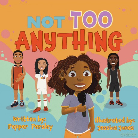 Not Too Anything - Pepper Persley [KSIĄŻKA]