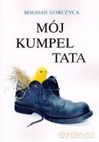 Mój Kumpel Tata [KSIĄŻKA]