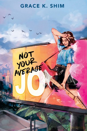 Not Your Average Jo - Grace K. Shim [KSIĄŻKA]