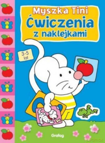 Myszka Tini Ćw. Z Naklejkami 3-5 Lat [KSIĄŻKA]