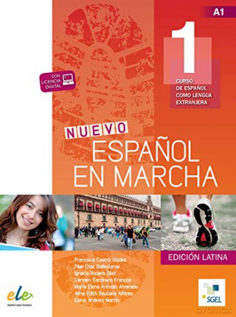 Nuevo Espanol en marcha - Edicion Latina: Libro del alumno + Cuaderno de eje - Maria Elena Arevalo Alvarado [KSIĄŻKA]