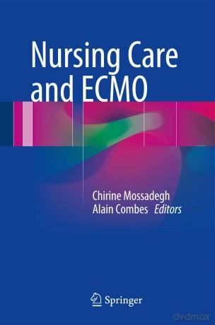 Nursing Care and ECMO - Chirine Mossadegh [KSIĄŻKA]