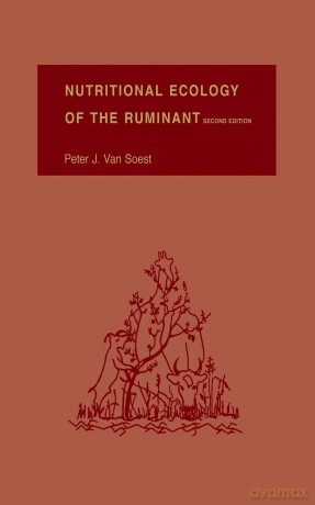 Nutritional Ecology of the Ruminant - Peter J. van Van Soest [KSIĄŻKA]