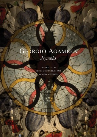 Nymphs (The Italian List) - Giorgio Agamben [KSIĄŻKA]