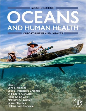 Oceans and Human Health: Opportunities and Impacts - Gozney [KSIĄŻKA]