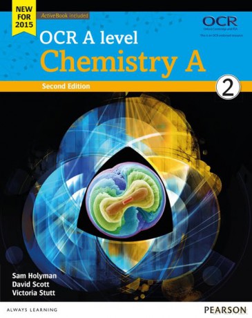 OCR A level Chemistry A Student Book 2 + ActiveBook (OCR GCE Science 2015) - Dave Scott [KSIĄŻKA]