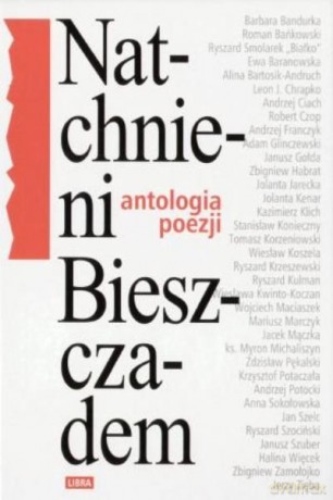 Natchnieni Bieszczadem. Antologia Poezji [KSIĄŻKA]