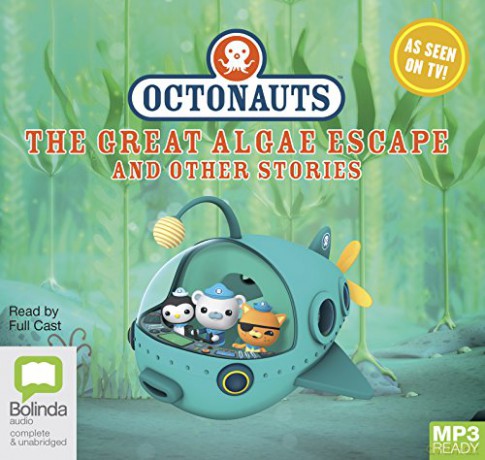 Octonauts: The Great Algae Escape and Other Stories: 1 [KSIĄŻKA]