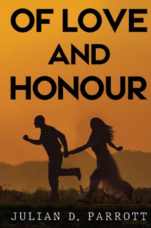 Of love and honour - Julian D. Parrott [KSIĄŻKA]