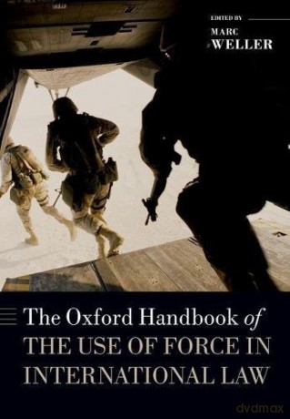 Ohb Of Use Of Force In International Law [KSIĄŻKA]