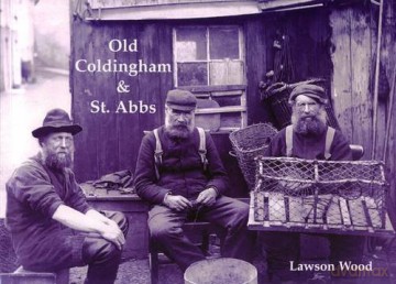 Old Coldingham and St. Abbs - Lawson Wood [KSIĄŻKA]