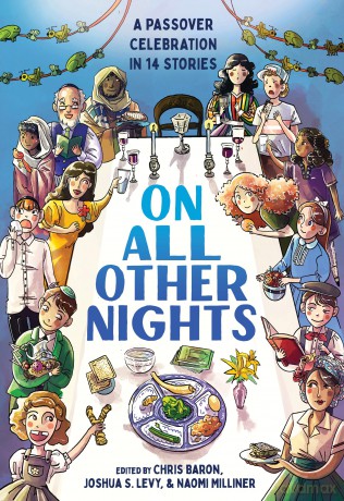 On All Other Nights: A Passover Celebration in 14 Stories - Baron/Levy [KSIĄŻKA]