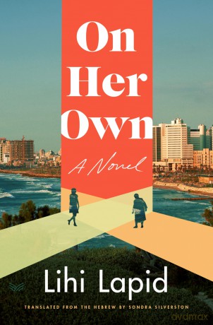 On Her Own: A Novel - Lapid Lihi [KSIĄŻKA]
