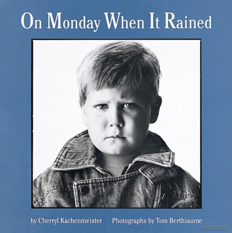 On Monday When It Rained - Cherryl Kachenmeister [KSIĄŻKA]