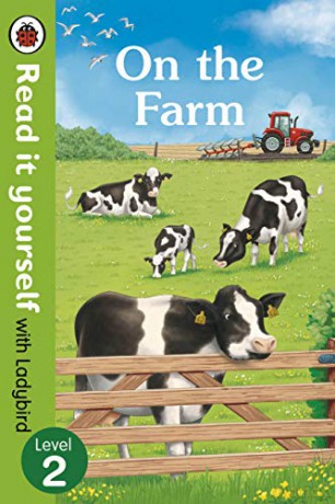 On The Farm - Read It Yourself with Ladybird Level 2 - Ladybird [KSIĄŻKA]