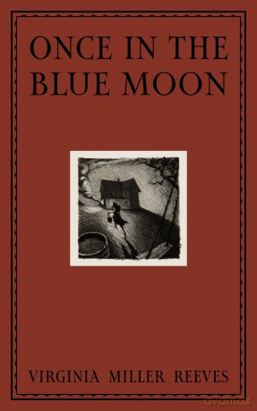 Once in the Blue Moon - Virginia Reeves [KSIĄŻKA]