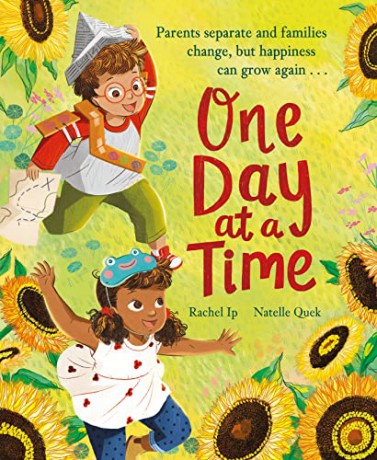 One Day at a Time: A reassuring story about separation and divorce - Rachel Ip [KSIĄŻKA]
