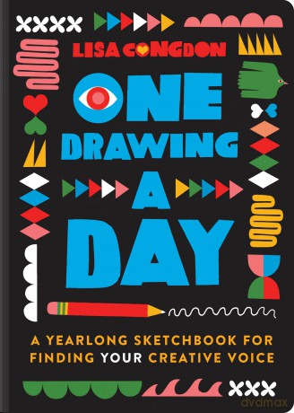 One Drawing A Day: A Yearlong Sketchbook for Finding Your Creative Voice - Lisa Congdon [KSIĄŻKA]