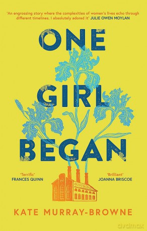 One Girl Began - Kate Murray-Browne [KSIĄŻKA]
