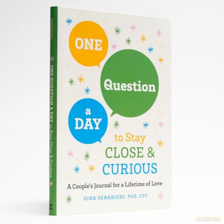 One Question a Day to Stay Close and Crious: A Couple's Journey for a Lifetime of Love - Gina Senarighi [KSIĄŻKA]