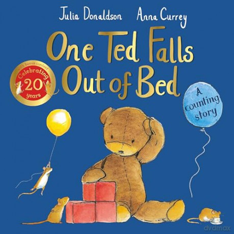 One Ted Falls Out of Bed 20th Anniversary Edition: A Counting Story - Julia Donaldson [KSIĄŻKA]