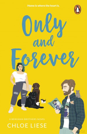Only and Forever (Bergman Brothers, 7) - Chloe Liese [KSIĄŻKA]
