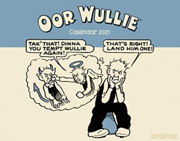 Oor Wullie Calendar 2021 - The Broons [KSIĄŻKA]