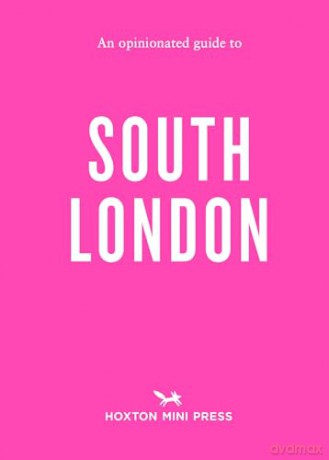 Opinionated Guide to South London, An - Emmy Watts [KSIĄŻKA]
