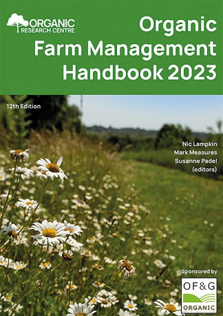 Organic Farm Management Handbook 2023 - Nic Lampkin [KSIĄŻKA]