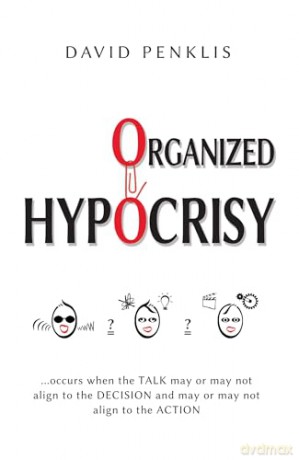 Organized Hypocrisy - David Penklis PHD [KSIĄŻKA]