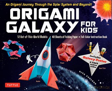 Origami Galaxy for Kids Kit: An Origami Journey through the Solar System and Beyond! (Includes an Instruction Book, Poster, 48 Sheets of Origami Paper and Online Video Tutorials) - Rita Foelker [KSIĄŻKA]