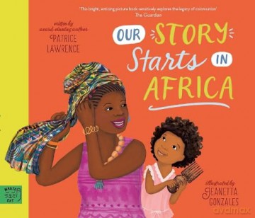 Our Story Starts in Africa - Patrice Lawrence [KSIĄŻKA]