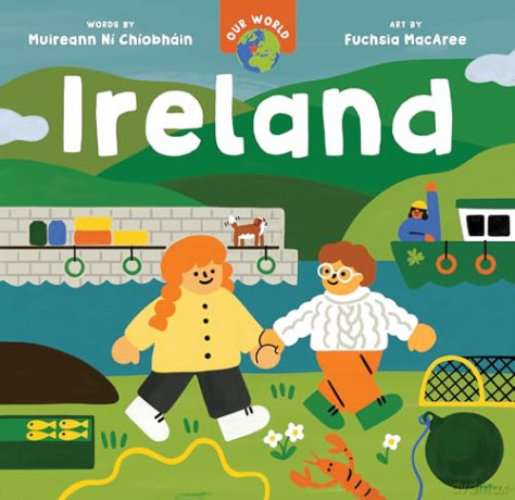 Our World: Ireland - Muireann Ní Chíobháin [KSIĄŻKA]