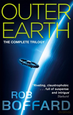 Outer Earth: The Complete Trilogy: The exhilarating space adventure you won't want to miss - Dancla [KSIĄŻKA]
