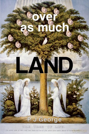Over As Much Land - P J George [KSIĄŻKA]