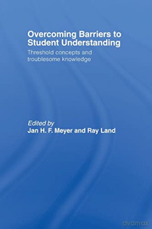 Overcoming Barriers to Student Understanding: Threshold Concepts and Troublesome Knowledge - Donna Tedesco [KSIĄŻKA]