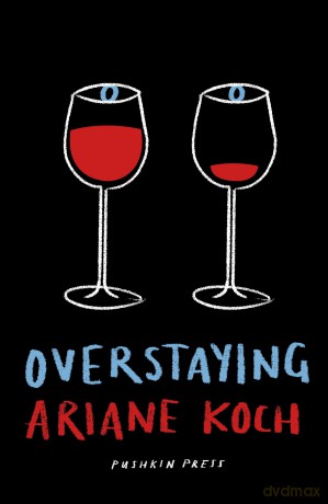 Overstaying - Ariane Koch [KSIĄŻKA]
