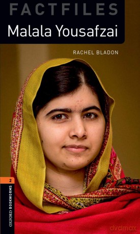 Oxford Bookworms Library Factfiles: Level 2:: Malala Yousafzai Audio Pack: Graded readers for secondary and adult learners [KSIĄŻKA]