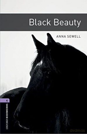 Oxford Bookworms Library: Level 4:: Black Beauty audio pack [KSIĄŻKA]