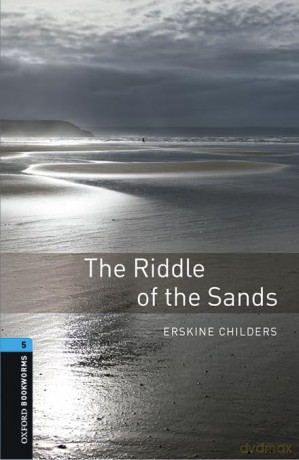 Oxford Bookworms Library: Level 5:: The Riddle of the Sands Audio Pack - Unknown [KSIĄŻKA]