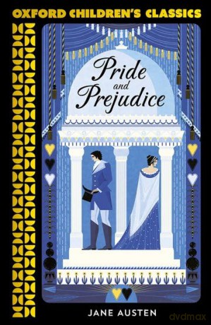 Oxford Children's Classics: Pride and Prejudice - Jane Austen [KSIĄŻKA]