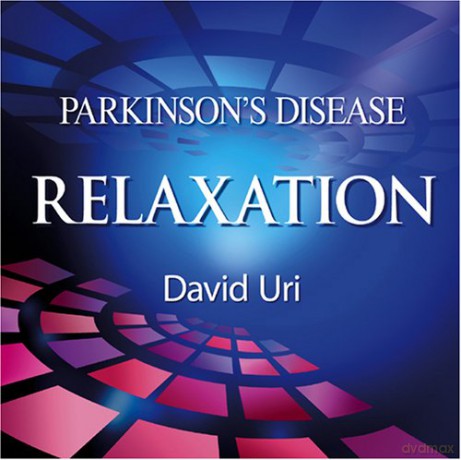 Parkinson's Disease, Relaxation - David Uri [KSIĄŻKA]